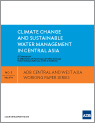 Climate change and sustainable water management in Central Asia